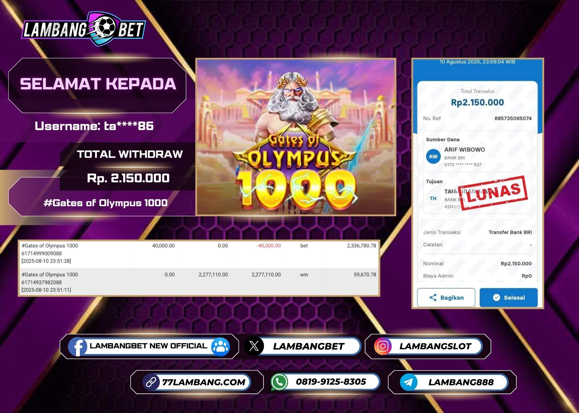 LAMBANGBET [10 AUGUST 2025] JACKPOT SLOT Gates of Olympus 1000 "Rp2.150.000" LUNAS
